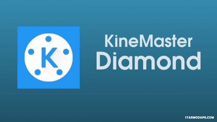 Kinemaster Diamond Mod Apk Download 2021